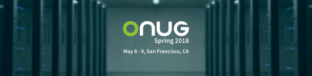 ONUG Spring 2018