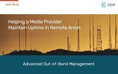 Advanced Out-of-Band Management for a Major Media Provider