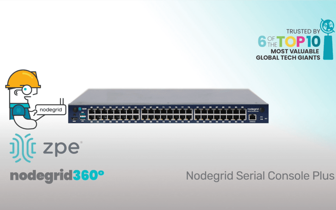 Nodegrid Serial Console Plus: Gen 3 Out-of-Band at Scale