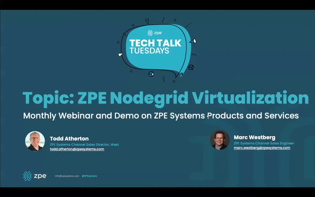 Network Function Virtualization with Nodegrid – Tech Talk Tuesday from ZPE Systems