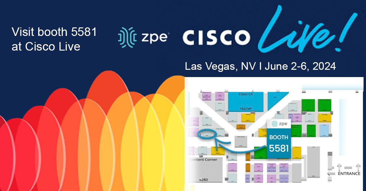 Cisco Live 2024 ZPE Systems