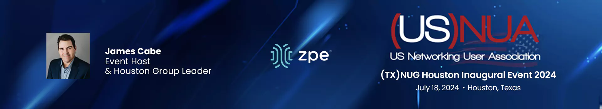 ZPE Systems – (TX)NUG – Houston James Cabe Banner