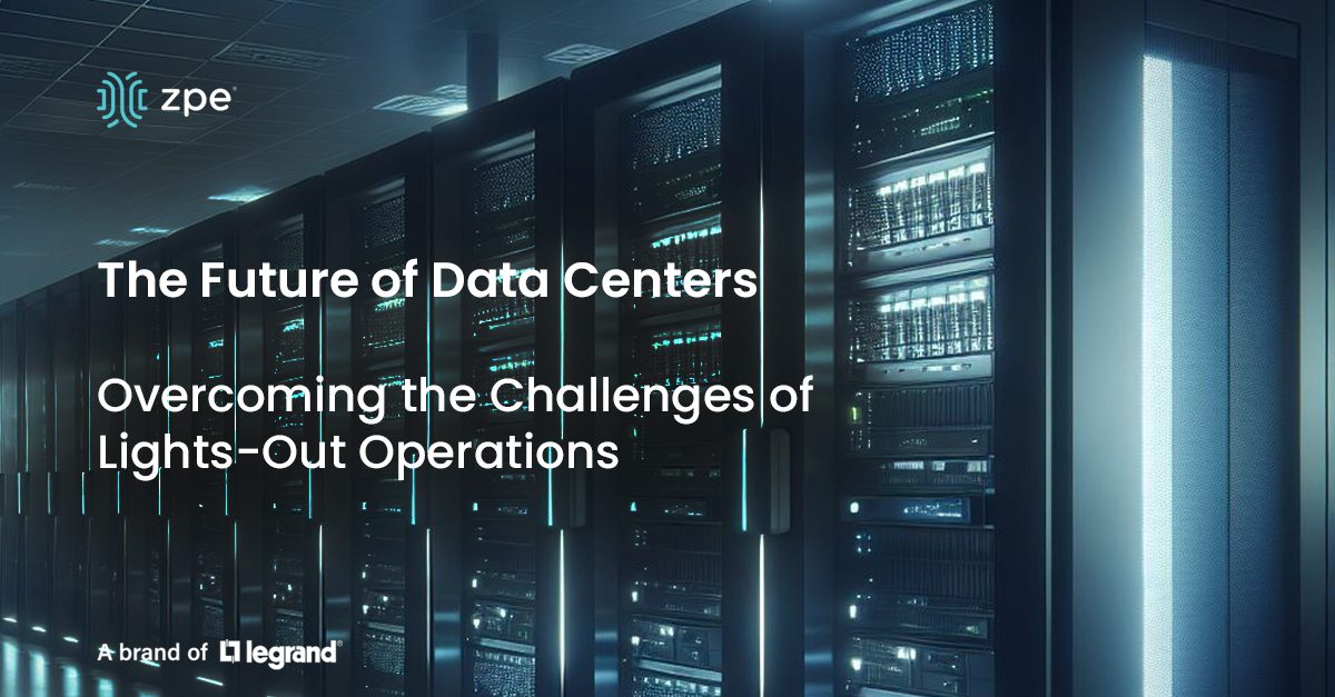 Future of lights-out data centers