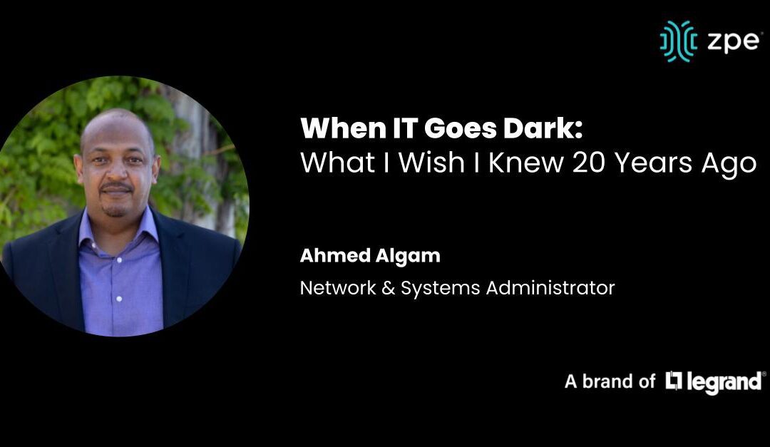 When IT Goes Dark: What I Wish I Knew 20 Years Ago