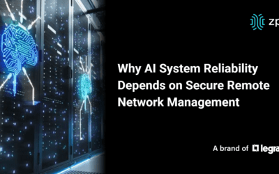 Why AI System Reliability Depends On Secure Remote Network Management