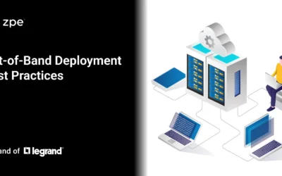 Out-of-Band Deployment Best Practices